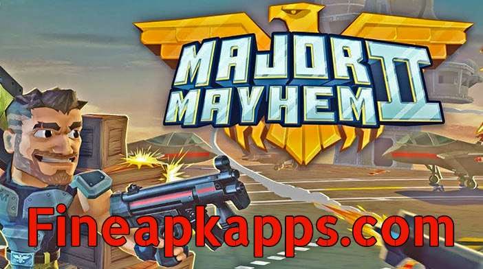 major mayhem 2 apk mod